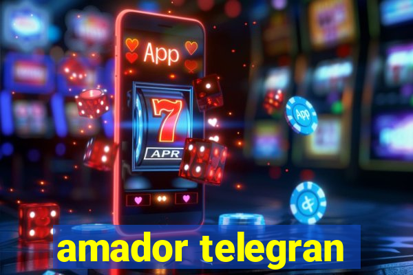 amador telegran